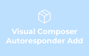 Visual Composer Autoresponder Add