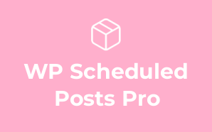 WP Scheduled Posts Pro
