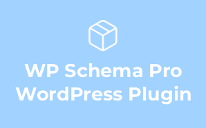 WP Schema Pro WordPress Plugin