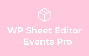WP Sheet Editor – Events Pro