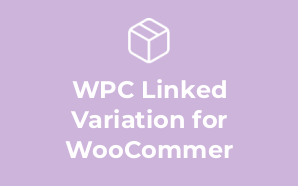 WPC Linked Variation for WooCommer