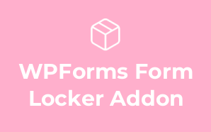 WPForms Form Locker Addon