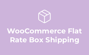 WooCommerce Flat Rate Box Shipping