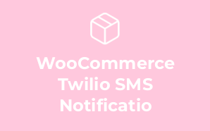 WooCommerce Twilio SMS Notificatio