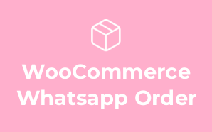 WooCommerce Whatsapp Order