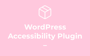 WordPress Accessibility Plugin –