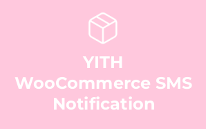 YITH WooCommerce SMS Notification