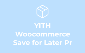 YITH Woocommerce Save for Later Pr