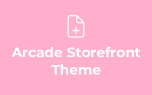 Arcade Storefront Theme