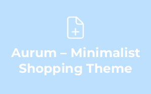 Aurum – Minimalist Shopping Theme