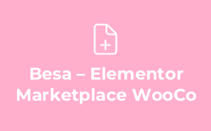 Besa – Elementor Marketplace WooCo