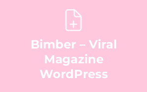 Bimber – Viral Magazine WordPress