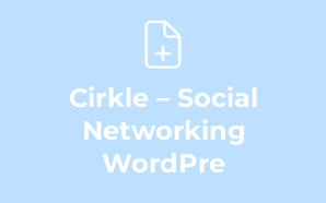 Cirkle – Social Networking WordPre