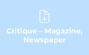 Critique – Magazine, Newspaper & R