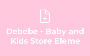 Debebe - Baby and Kids Store Eleme