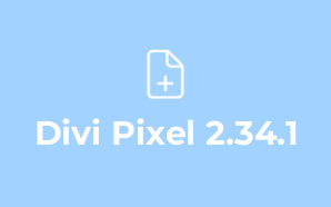 Divi Pixel 2.34.1