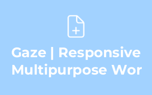 Gaze | Responsive Multipurpose Wor