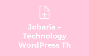Jobaria – Technology WordPress Th
