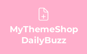 MyThemeShop DailyBuzz