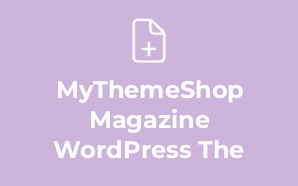 MyThemeShop Magazine WordPress The