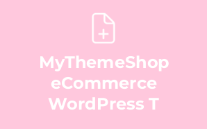 MyThemeShop eCommerce WordPress T
