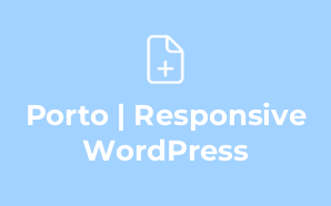 Porto | Responsive WordPress