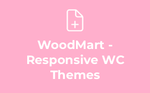 WoodMart - Responsive WC Themes