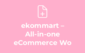 ekommart – All-in-one eCommerce Wo